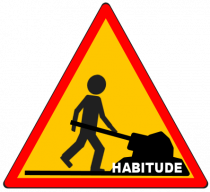 Panneau Habitude